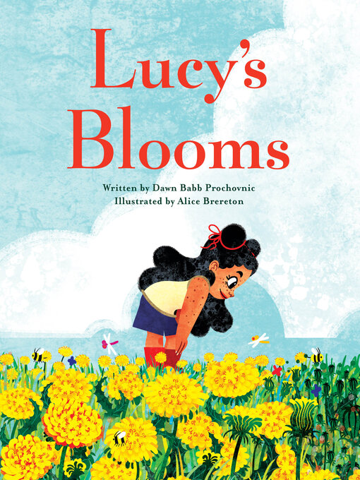 Title details for Lucy's Blooms by Dawn Babb Prochovnic - Available